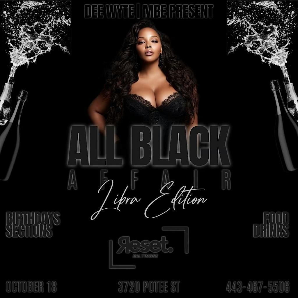 ALL BLACK AFFAIR | LIBRA EDITION, 18 October | Event in Baltimore | AllEvents