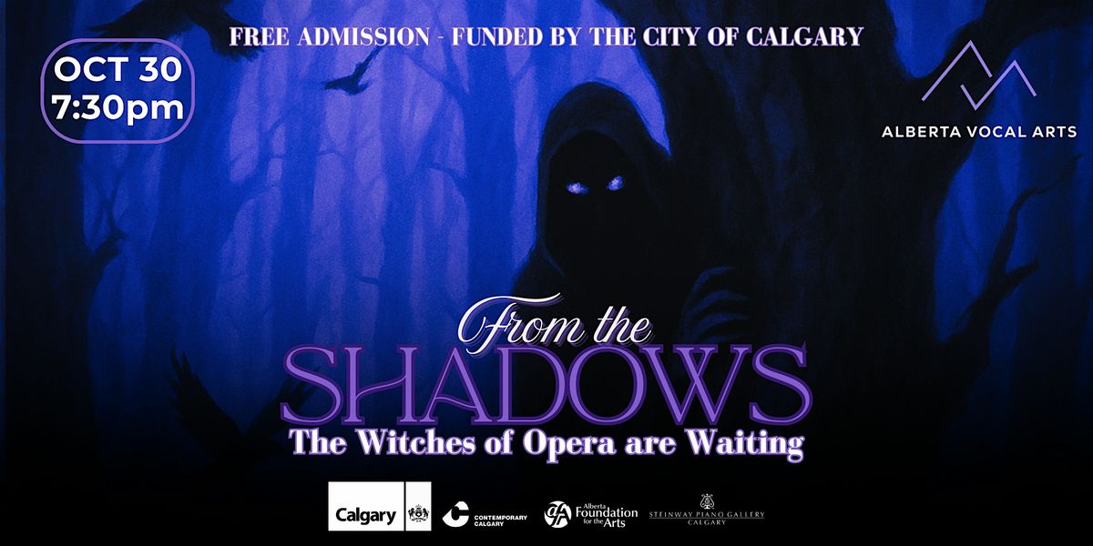 From the Shadows - The Witches of Opera are Waiting, 30 October | Event in Calgary | AllEvents
