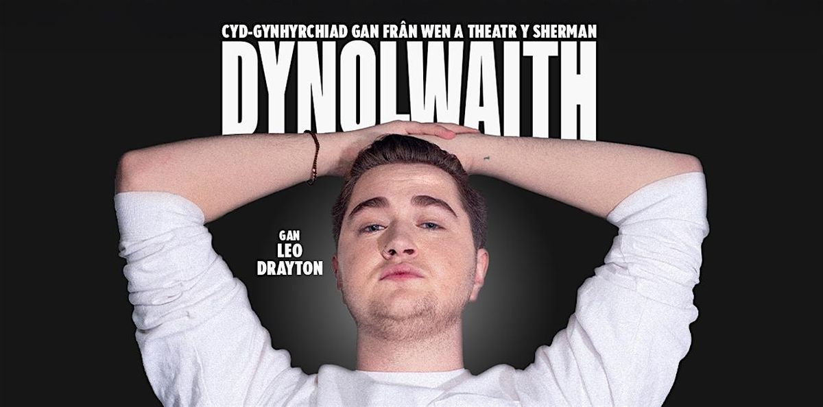 Dynolwaith @ Aberystwyth, 7 October | Event in Aberystwyth | AllEvents