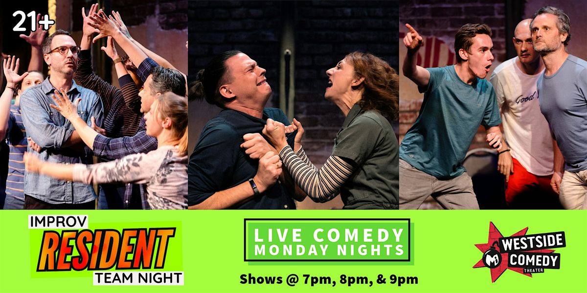Improv Resident Teams! Family Meeting! and CHUGGA CHUGGA | Event in Santa Monica | AllEvents