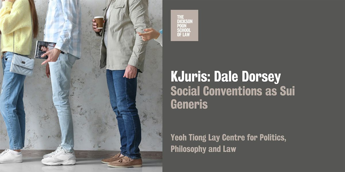 KJuris: Social Conventions as Sui Generis, 17 December | Event in London | AllEvents