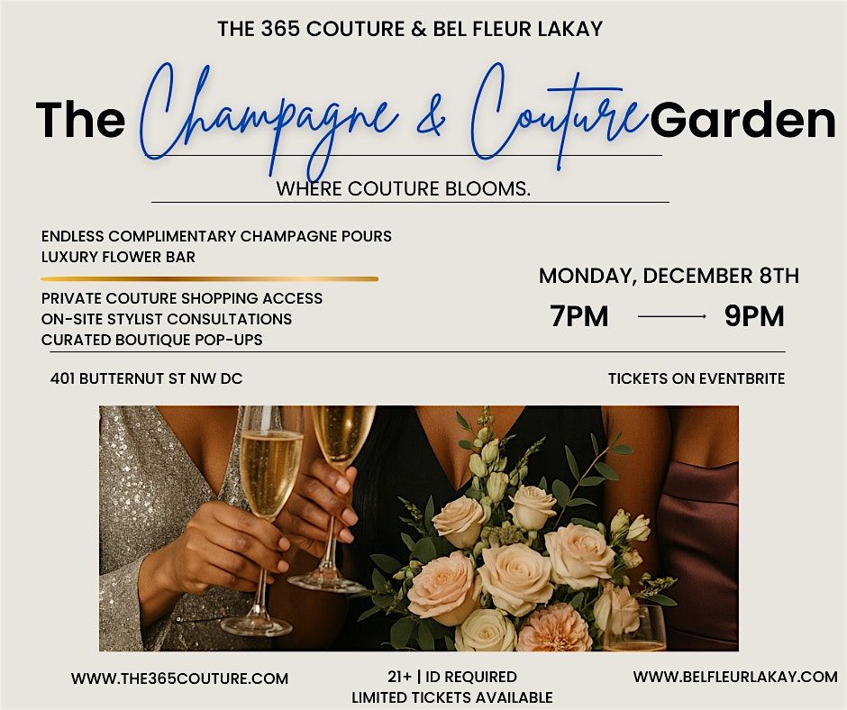 THE CHAMPAGNE & COUTURE GARDEN, 8 December | Event in Washington | AllEvents