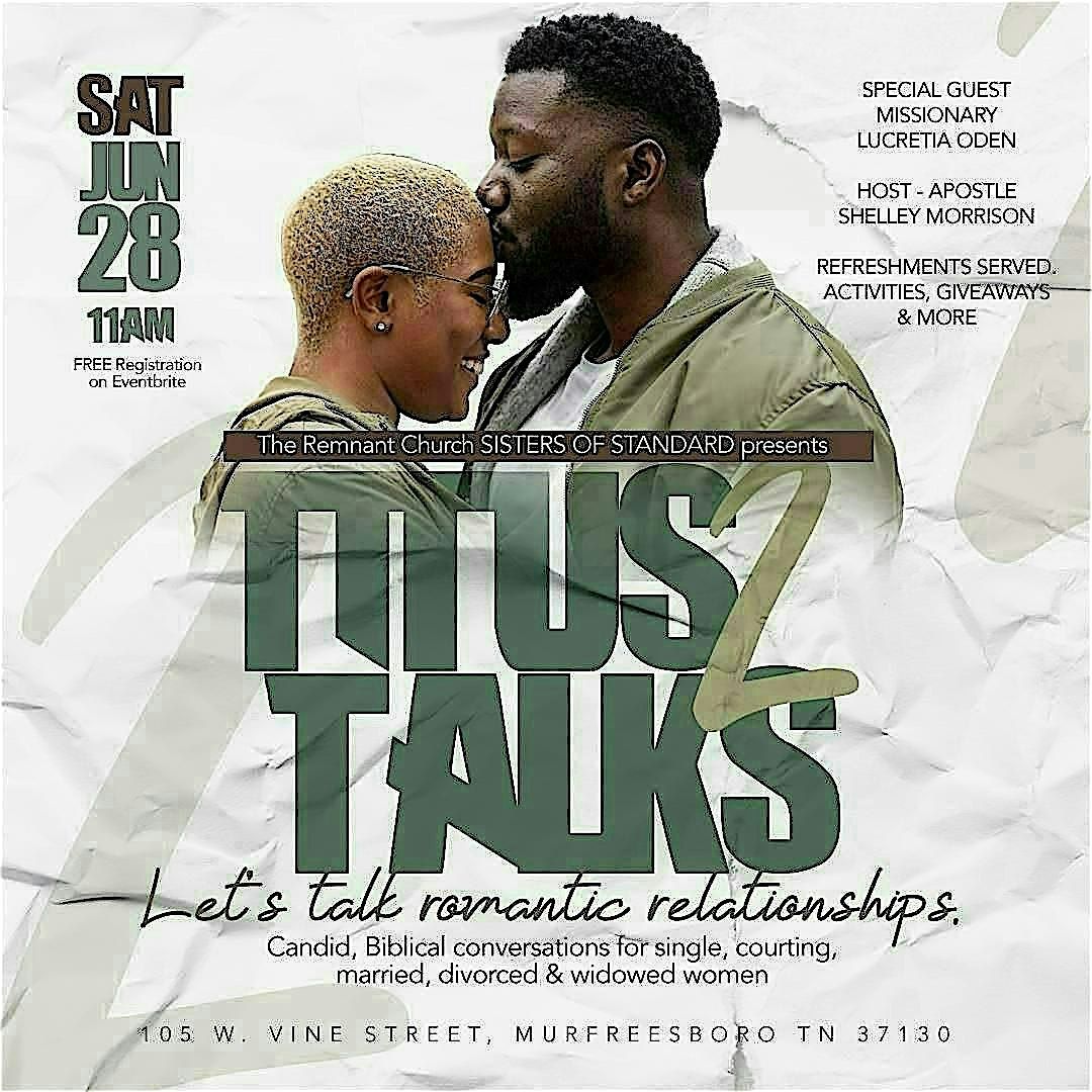 Titus2Talks: Women's Relationship Forum, 28 June | Event in Murfreesboro | AllEvents