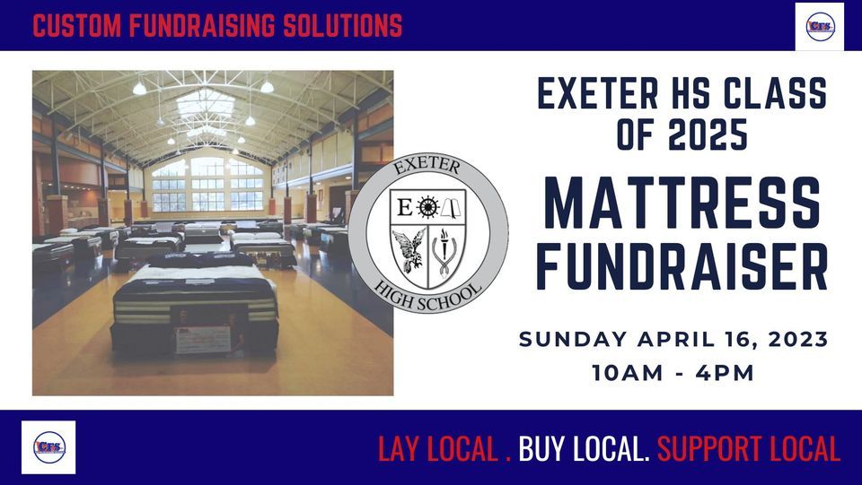 Exeter High School Class of 2025 Mattress Fundraiser, Exeter High