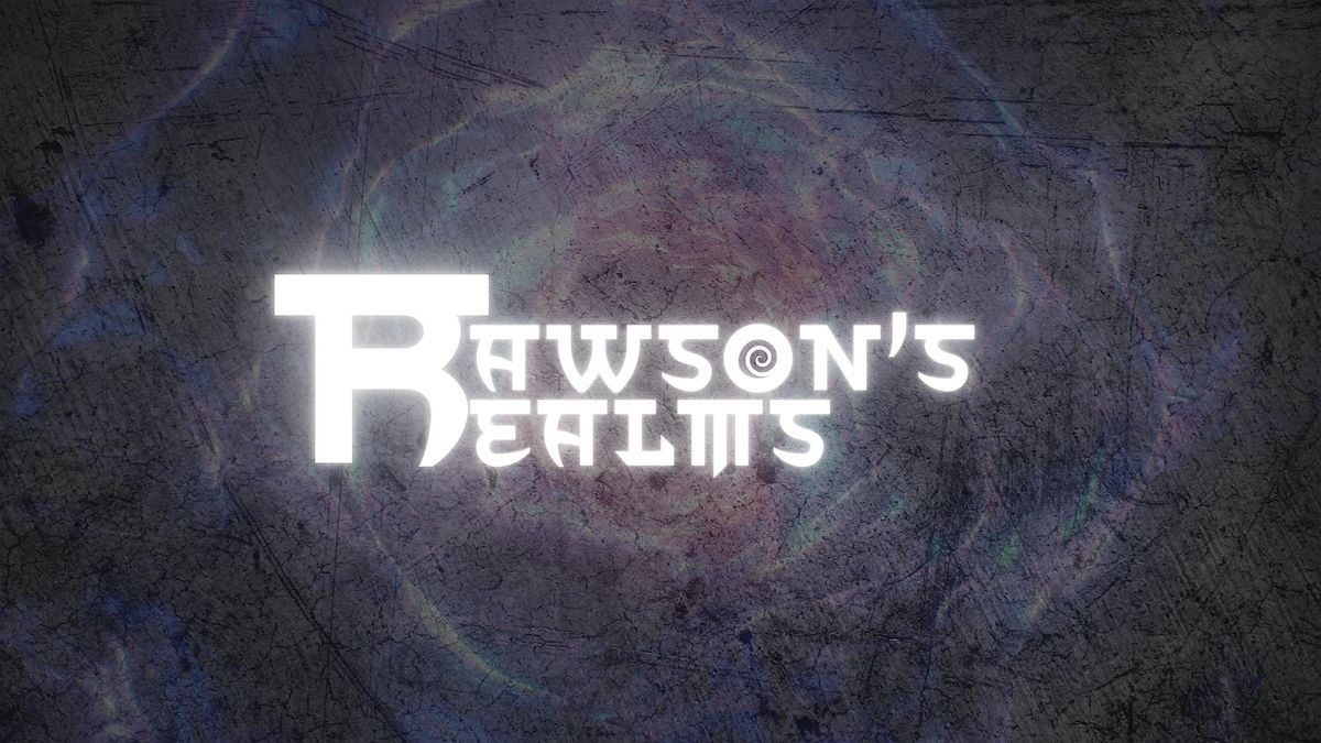 Rawson's Realms I: The UNBeginning, 4 October | Event in Southgate | AllEvents