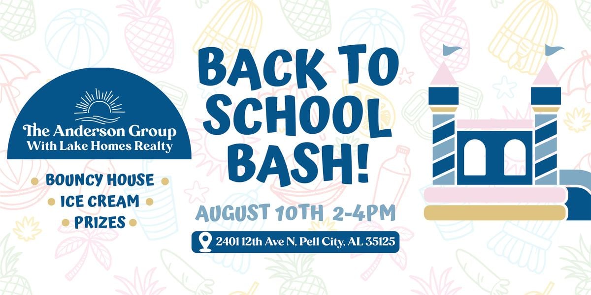 Anderson Group Back To School Bash, 10 August | Event in Pell City | AllEvents