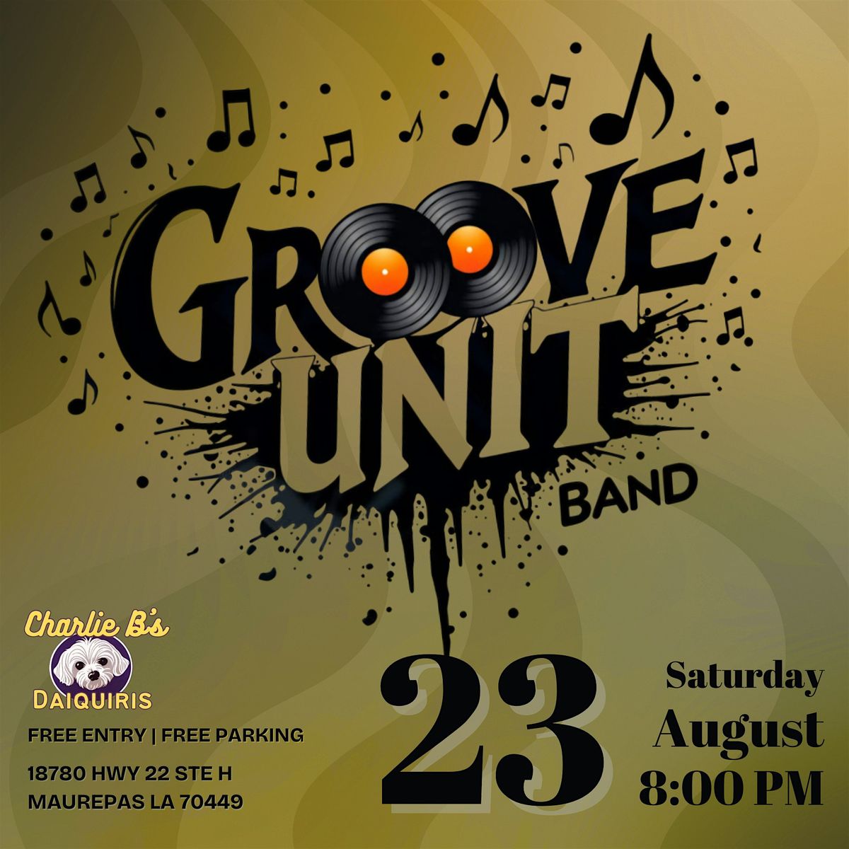 Groove Unit Band at Charlie B's Daiquiris, 23 August | Event in Maurepas | AllEvents