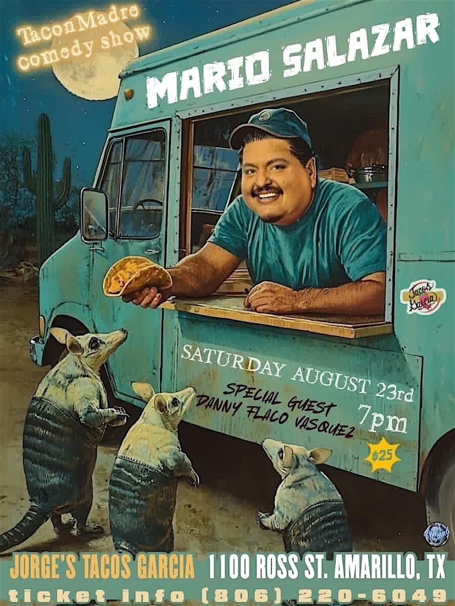 TaconMadre - Comedy Show, Mario Salazar, 23 August | Event in Amarillo | AllEvents