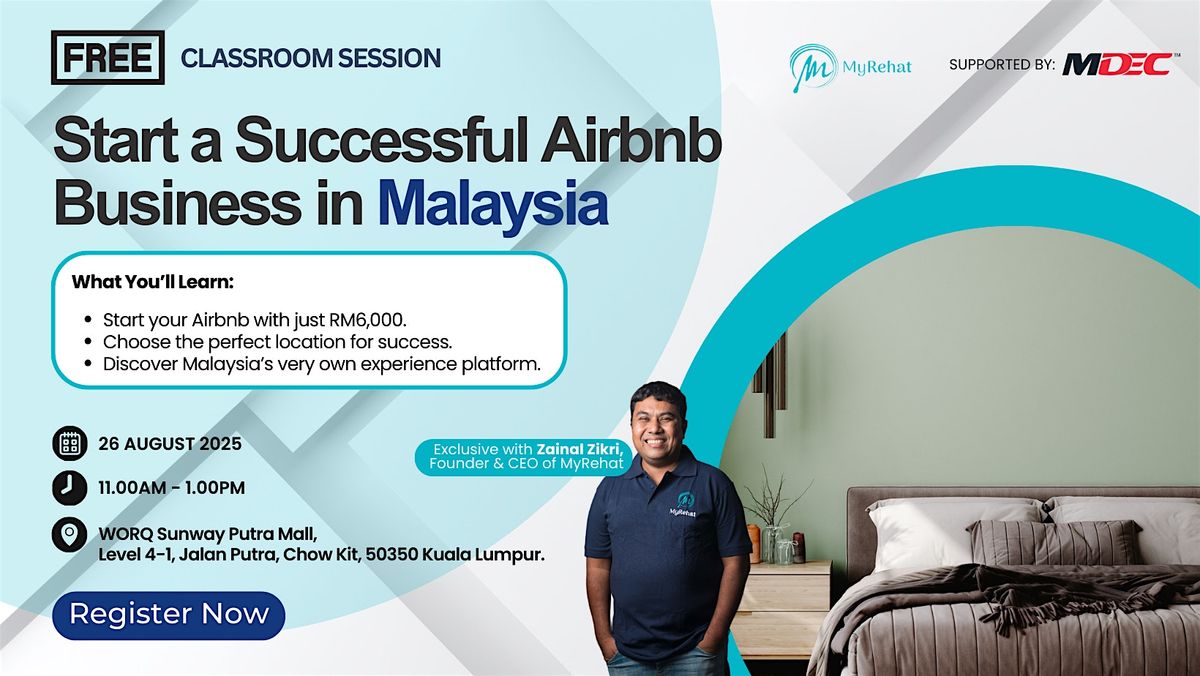 Free Learning (Classroom): Start a Successful Airbnb Business in Malaysia, 26 August | Event in Kuala Lumpur