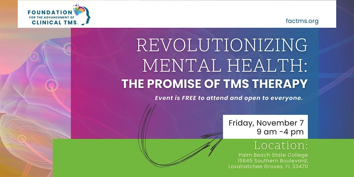 Revolutionizing Mental Health: The Promise of TMS Therapy, 7 November | Event in Loxahatchee Groves | AllEvents
