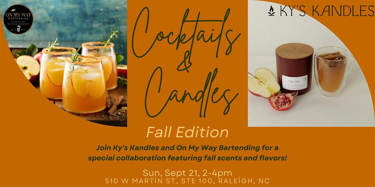 Cocktails and Candles: Fall Edition!, 21 September | Event in Raleigh | AllEvents