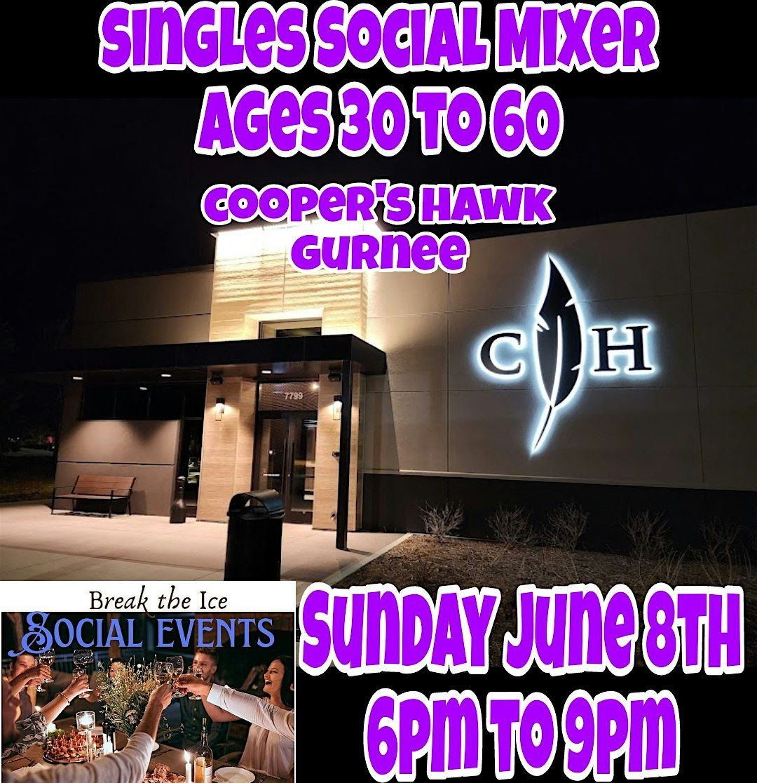 Singles Social Mixer Gurnee Cooper's Hawk, 8 June | Event in Gurnee | AllEvents