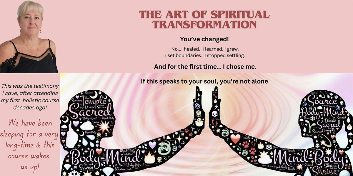 The Art of Spiritual Transformation, Practical Tips in Personal Development, 3 July | Event in Gosford | AllEvents