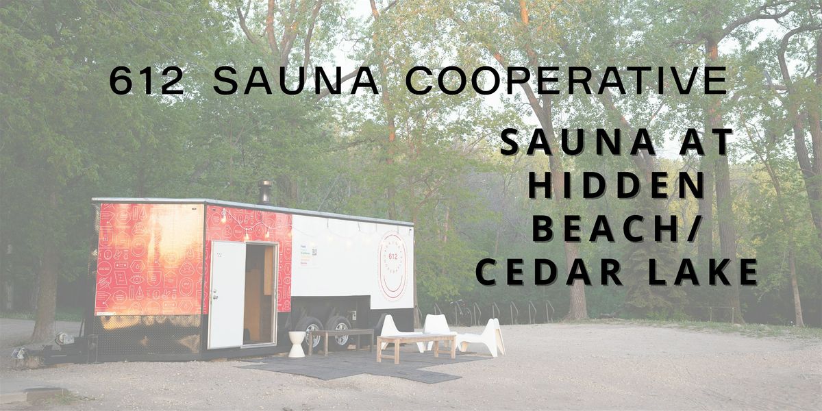 612 Sauna  Co-op  Reservations at Hidden Beach/Cedar Lake April 26 - May 26 | Event in Minneapolis | AllEvents