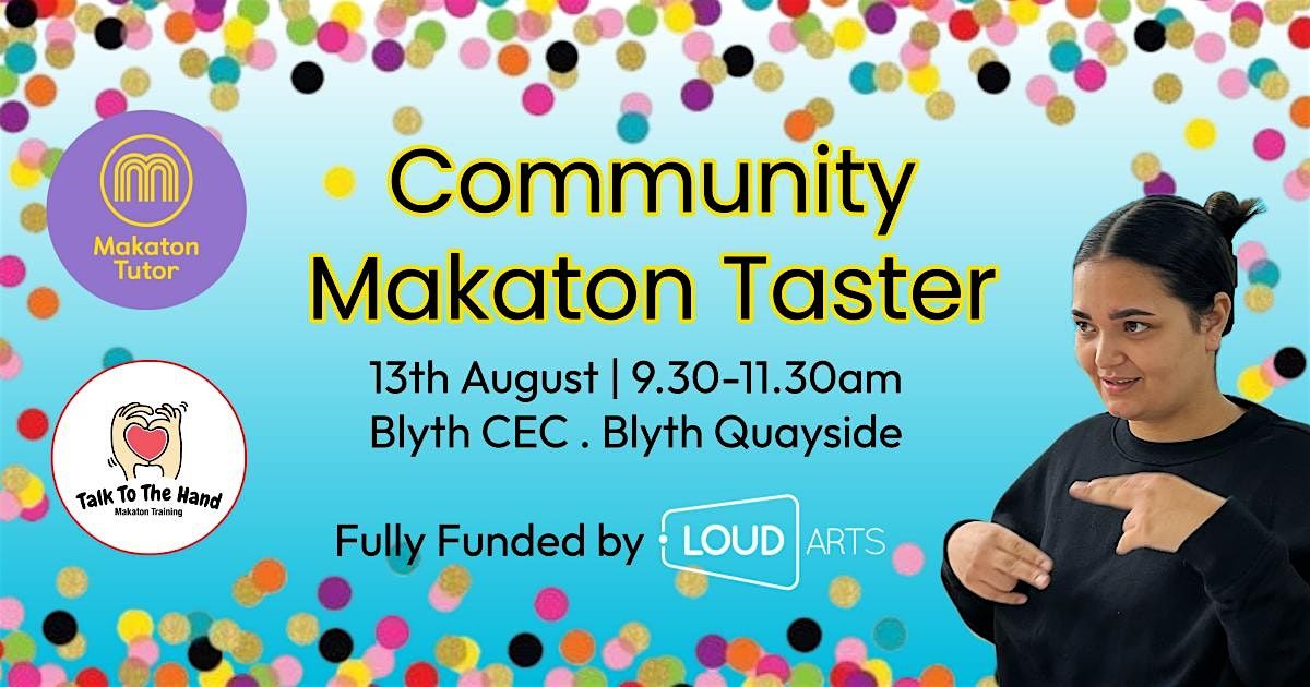 Community Makaton Taster, 13 August | Event in Blyth | AllEvents