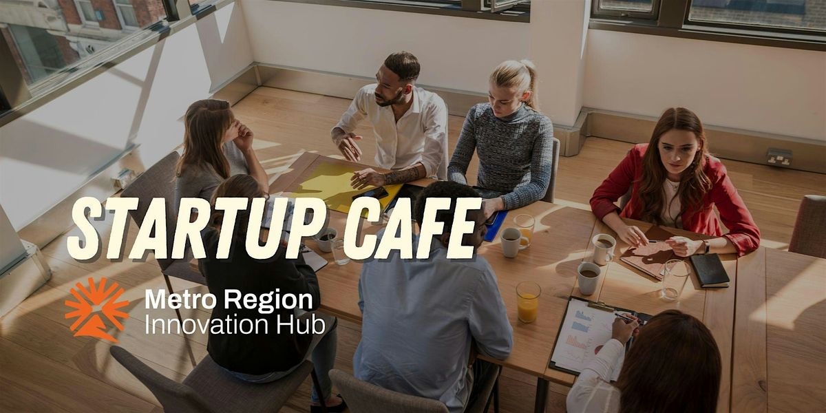 Startup Cafe @ The Hub, 27 June | Event in Portland | AllEvents
