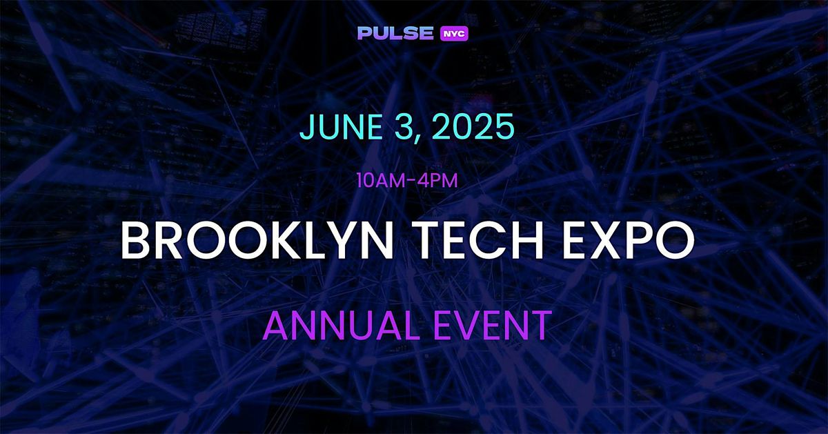 Annual BROOKLYN TECH EXPO - JUNE 3, 2025, 3 June | Event in Brooklyn | AllEvents