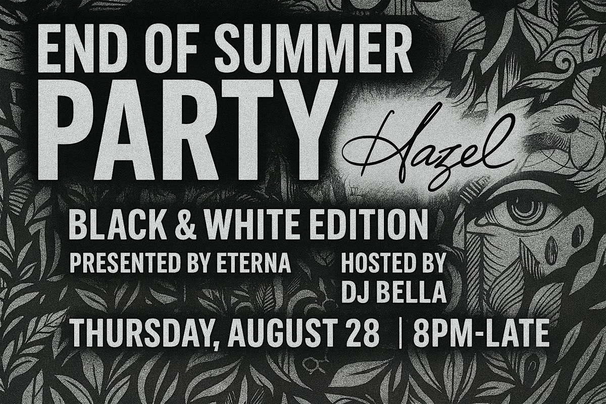 Hazel's End of Summer Black & White Party, 28 August | Event in Denver | AllEvents