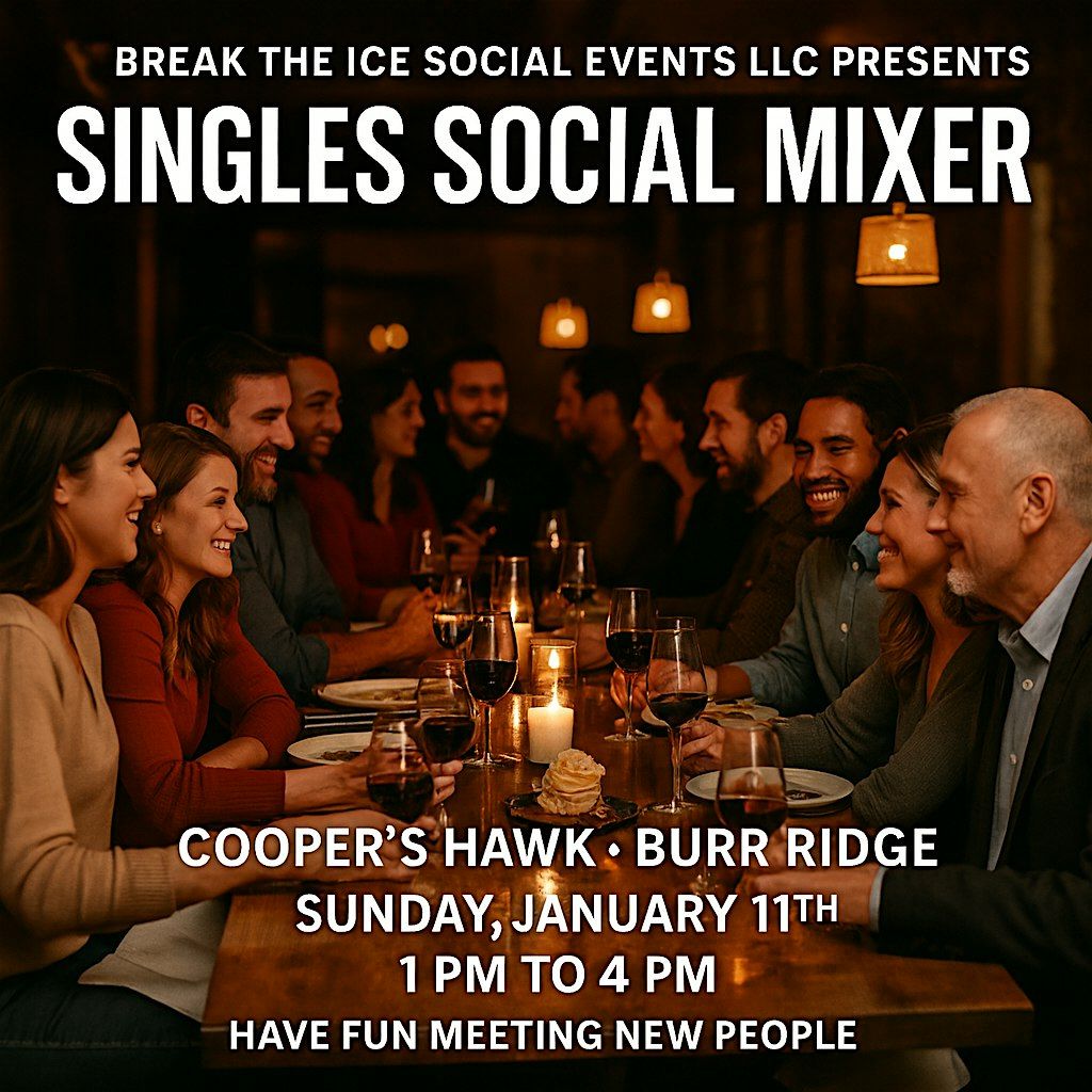 Singles Social Mixer Burr Ridge Cooper's Hawk, 11 January | Event in Burr Ridge | AllEvents