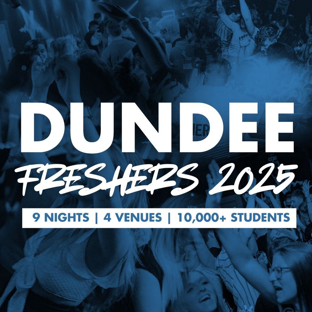 Dundee Freshers 2025, 6 September | Event in Dundee | AllEvents
