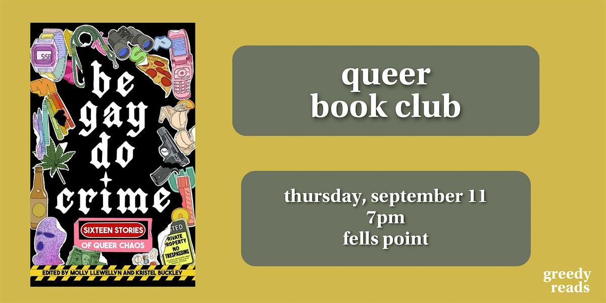 Queer Book Club: "Be Gay, Do Crime”, 11 September | Event in Baltimore | AllEvents