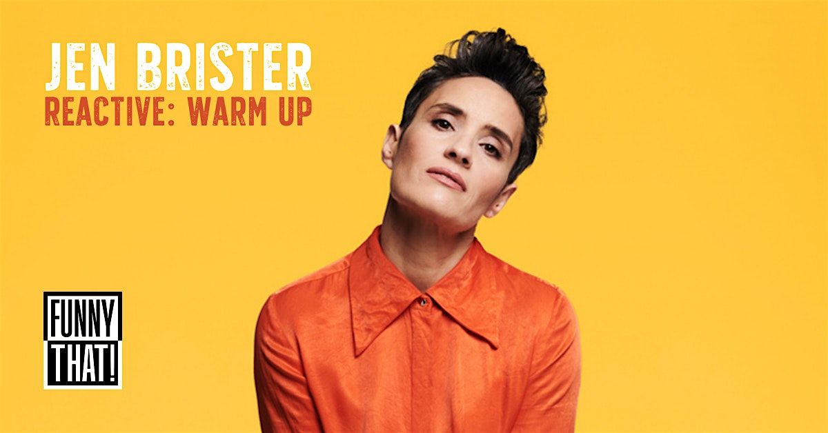 Jen Brister: Reactive - Warm Up (DANEHILL), 16 October | Event in Haywards Heath | AllEvents