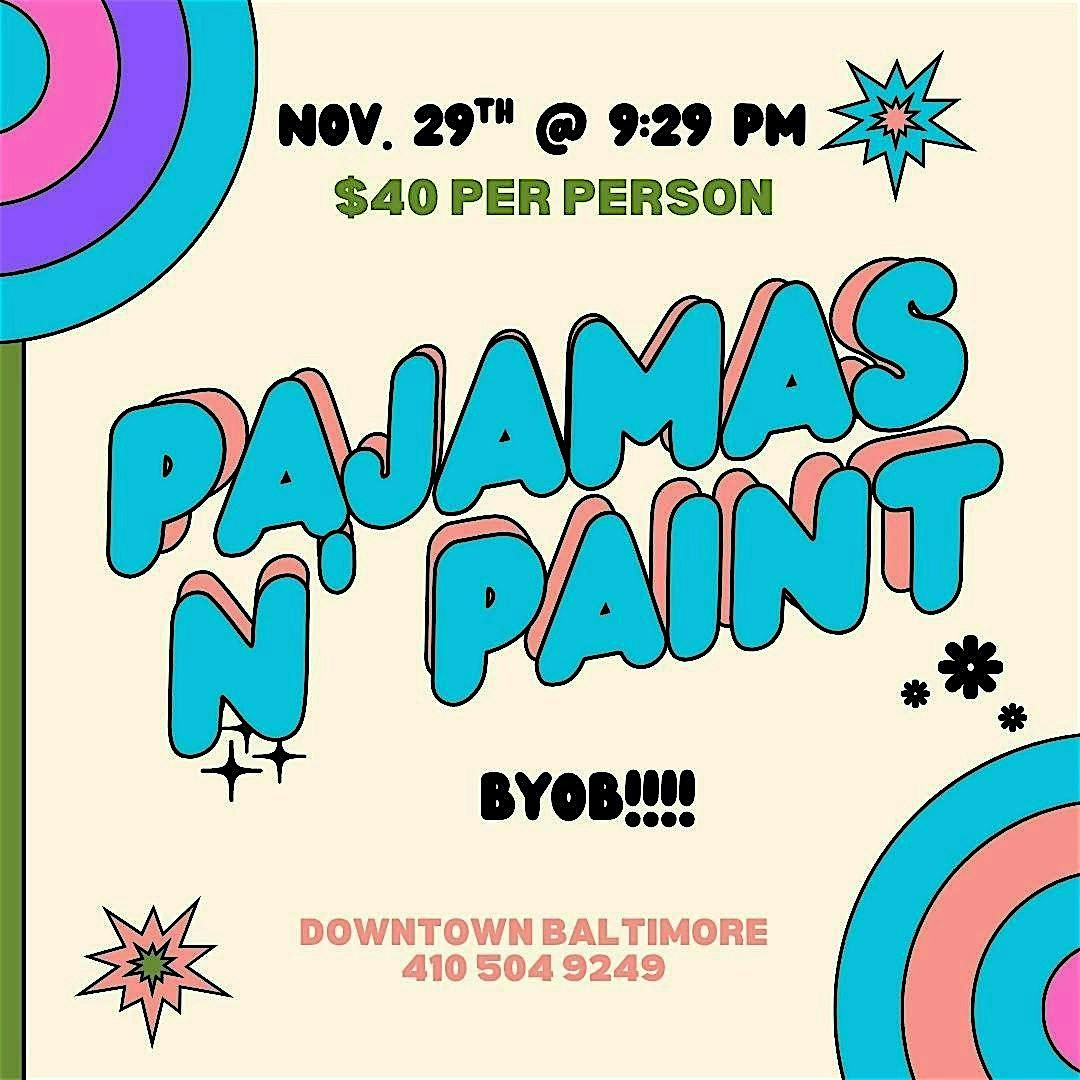 Pajamas & Paint + Game Night (At An Art Gallery), 29 November | Event in Baltimore | AllEvents