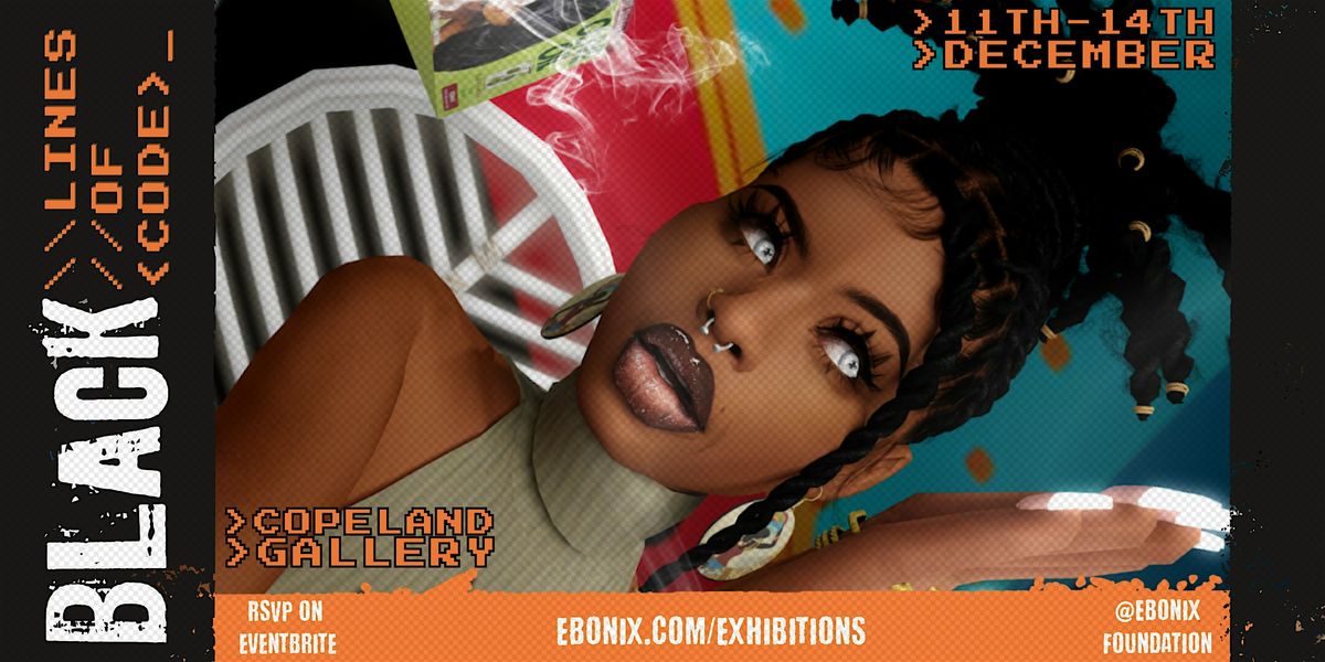 Black Lines Of Code <//> The Exhibition, 12 December | Event in London | AllEvents