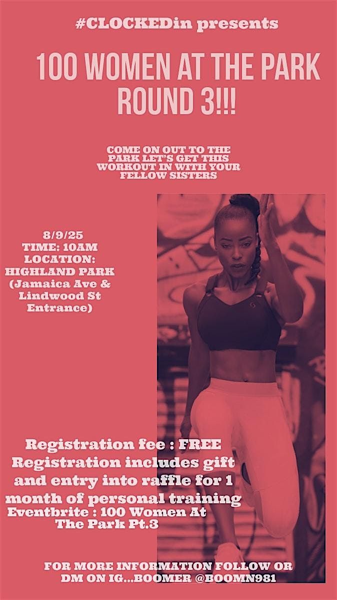 100 Women In The Park Pt.3, 9 August | Event in Brooklyn | AllEvents