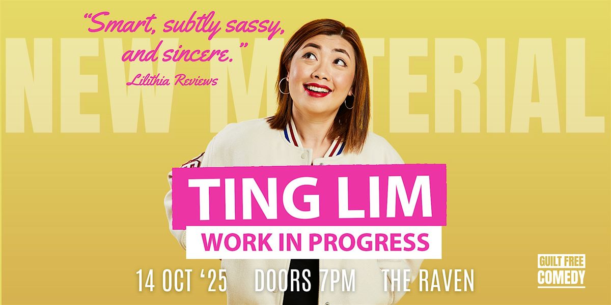 Ting Lim New Material: Work in Progress | Comedy in Brisbane Tonight, 14 October | Event in West End | AllEvents