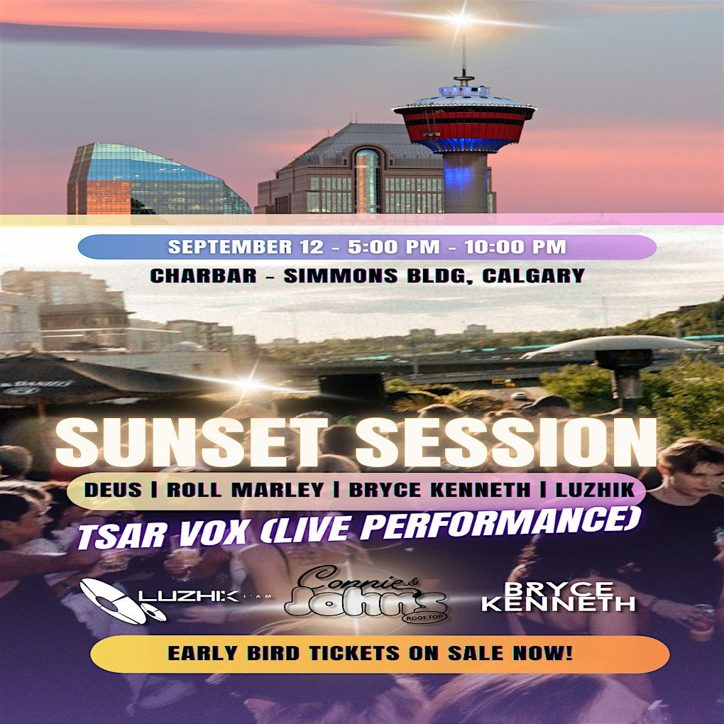 Sunset Session w/ Bryce Kenneth, Luzhik & friends, 12 September | Event in Calgary | AllEvents