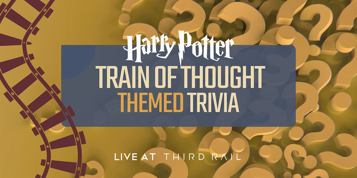 Harry Potter | Train of Thought: Trivia Night, 21 October | Event in Grapevine | AllEvents