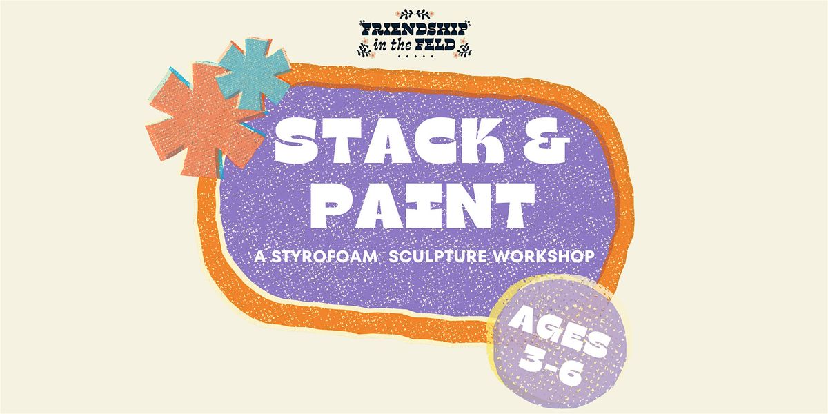 Stack & Paint: Styrofoam Sculpture Workshop for Kids Ages 3-6, 26 September | Event in Berlin | AllEvents