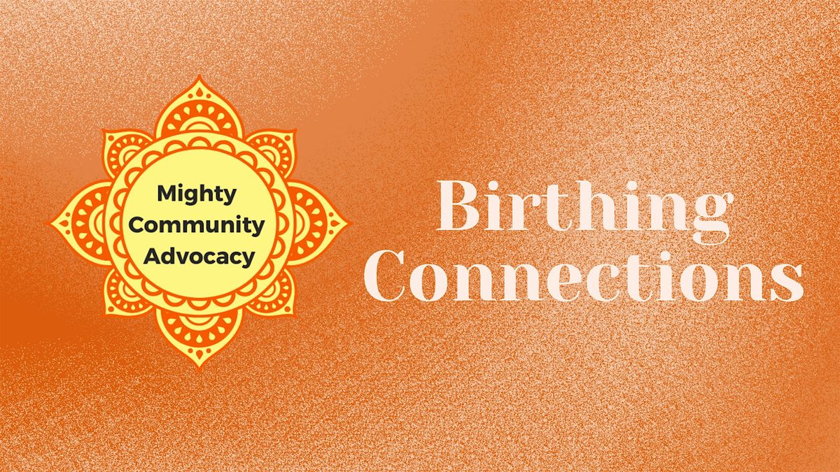 Birthing Connections, 4 February | Event in Fresno | AllEvents