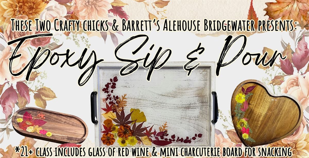 Fall Sip & Pour Epoxy Class @ Barrett's Alehouse Bridgewater, 18 November | Event in Bridgewater | AllEvents