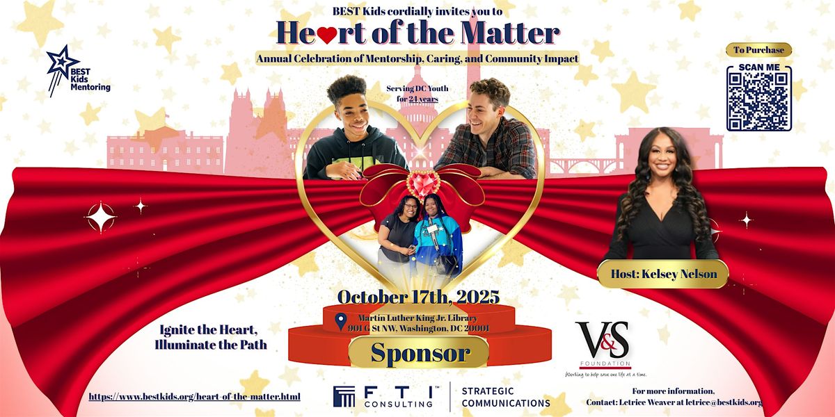 Heart of the Matter Gala: Celebrating Mentorship &amp; Empowering DC Youth