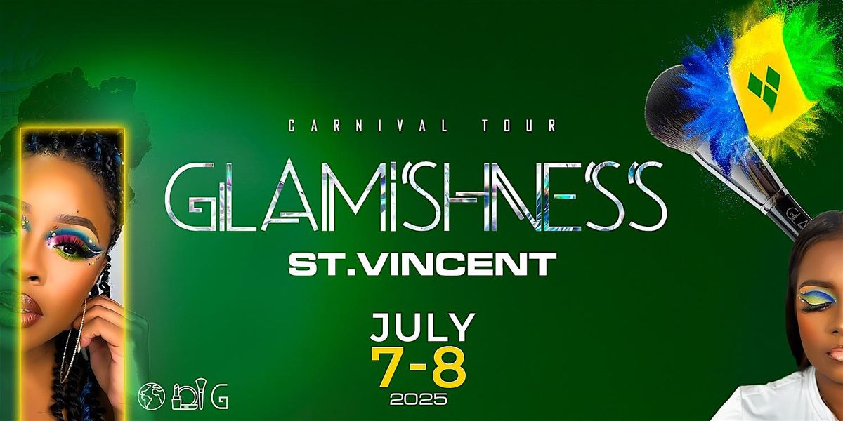 Glamishness St Vincent 2025, 7 July | Event in Villa | AllEvents