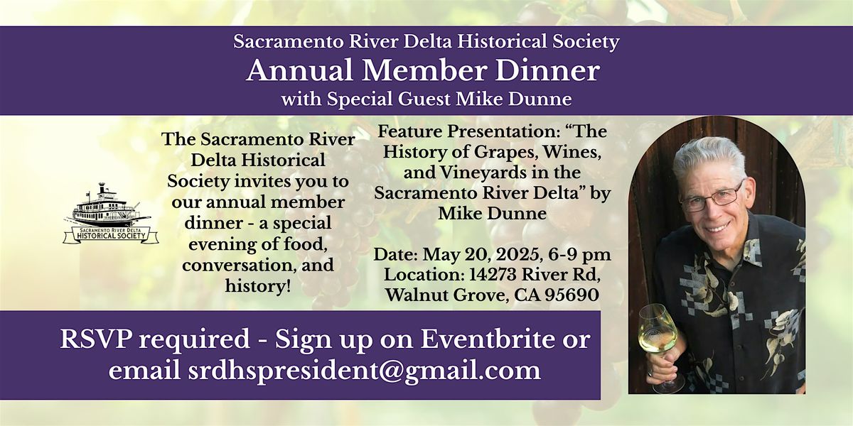 SRDHS Annual Member Dinner with Special Guest Mike Dunne, 20 May | Event in Walnut Grove | AllEvents