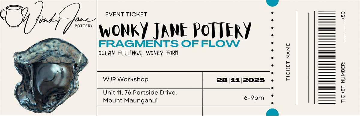 Wonky Jane Pottery - Fragments of Flow | Event in Mount Maunganui | AllEvents