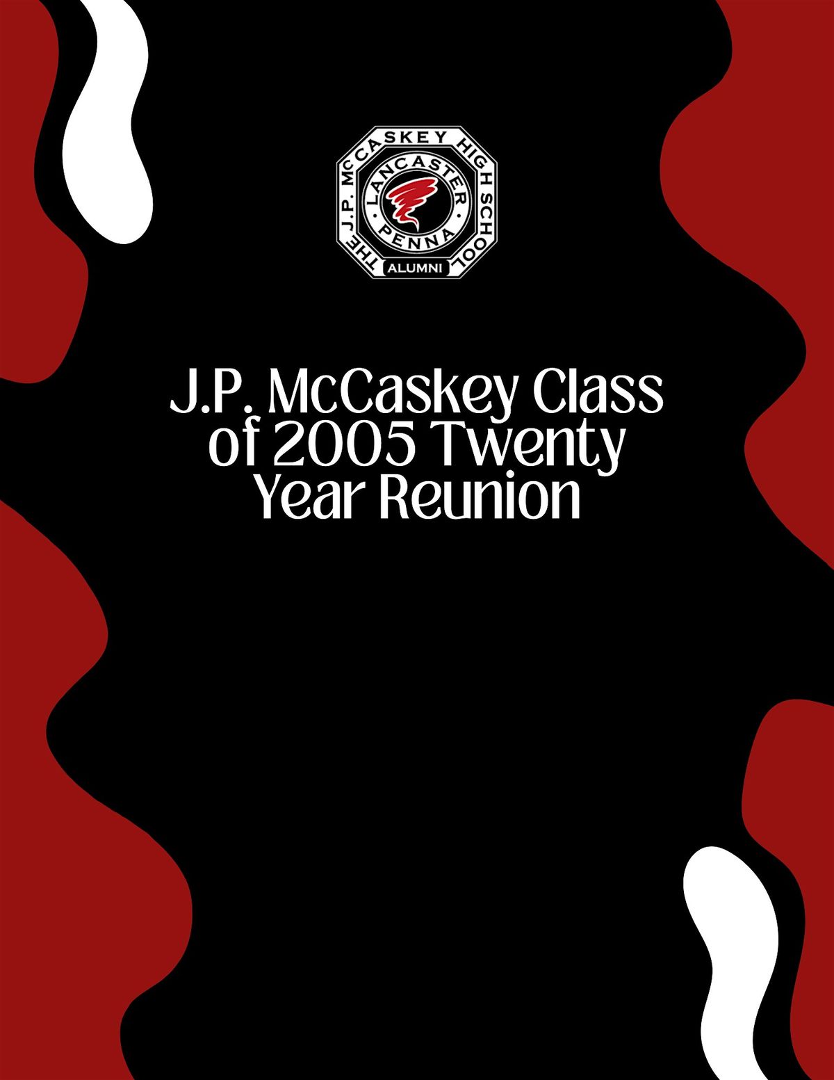 J. P. McCaskey Class of 2005 - 20 Year Reunion, 23 August | Event in Lancaster | AllEvents
