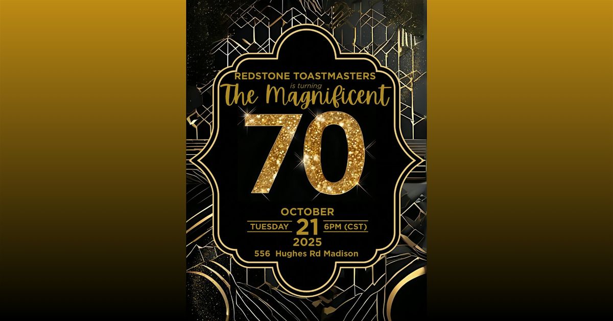 Redstone Toastmasters' 70th Anniversary Celebration, 21 October | Event in Madison | AllEvents