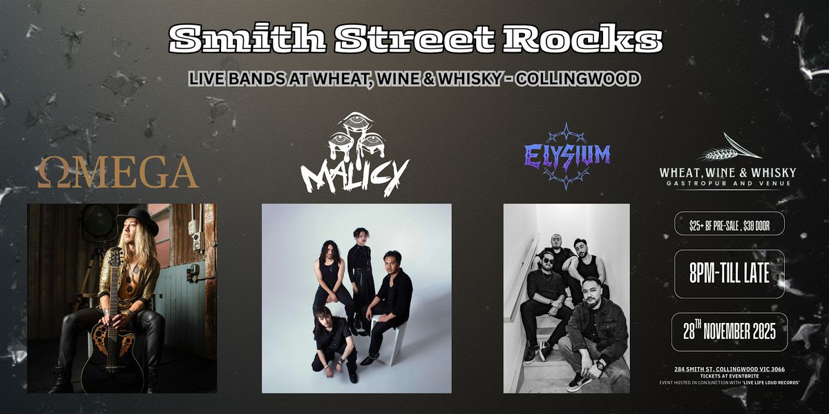 Smith Street Rocks - Vol 1 ft. MALICY, OMEGA & ELYSIUM, 28 November | Event in Collingwood | AllEvents