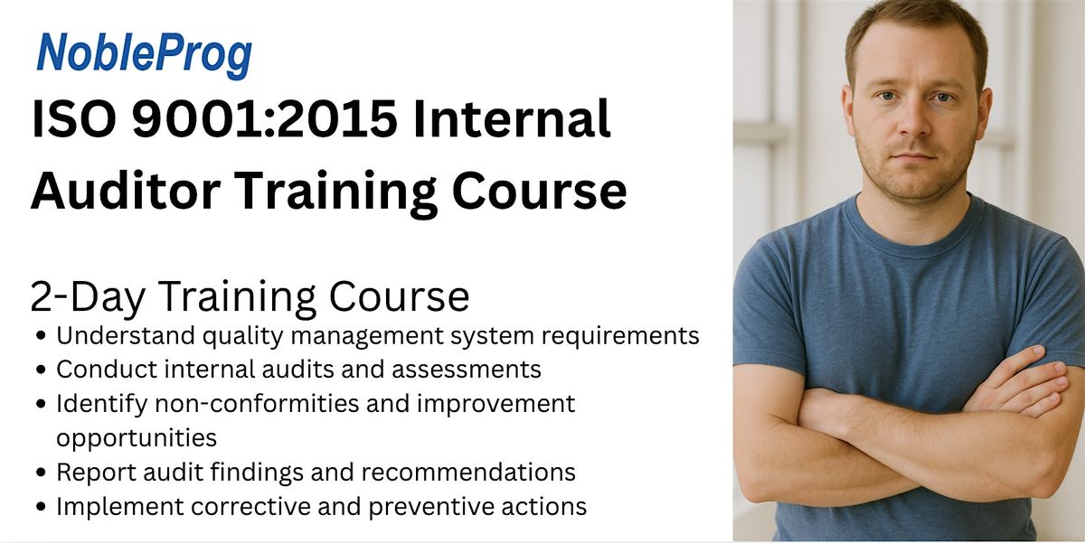 ISO 9001:2015 Internal Auditor of the Quality Management System Training, 26 July | Event in Columbia | AllEvents