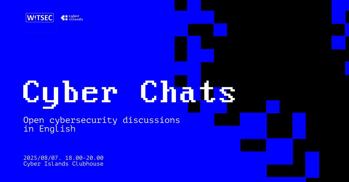 Cyber Chats -  Open cybersecurity discussions in English, 7 August | Event in Budapest | AllEvents