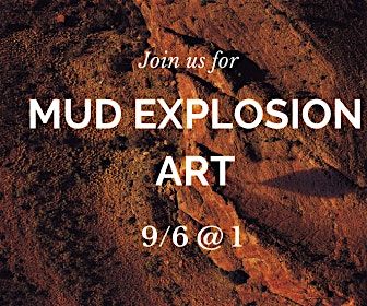 Kids- Mud Explosion Art Class, 6 September | Event in Beckett Ridge | AllEvents