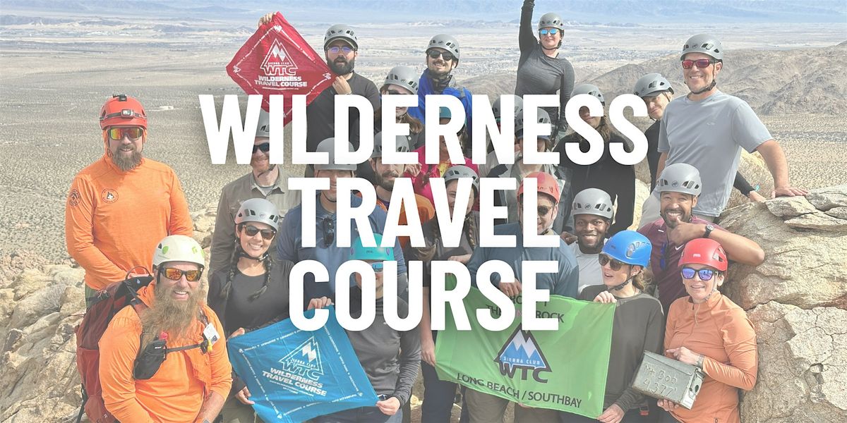 Intro to the Wilderness Travel Course: Sierra Club Info Night, 10 September | Event in Long Beach | AllEvents
