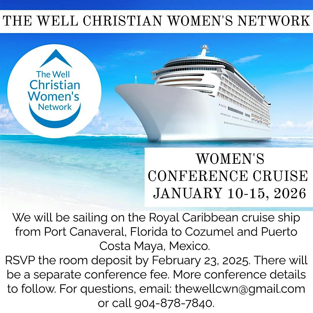 The Well Christian Women's Network Conference Cruise, 10 January | Event in Cape Canaveral | AllEvents