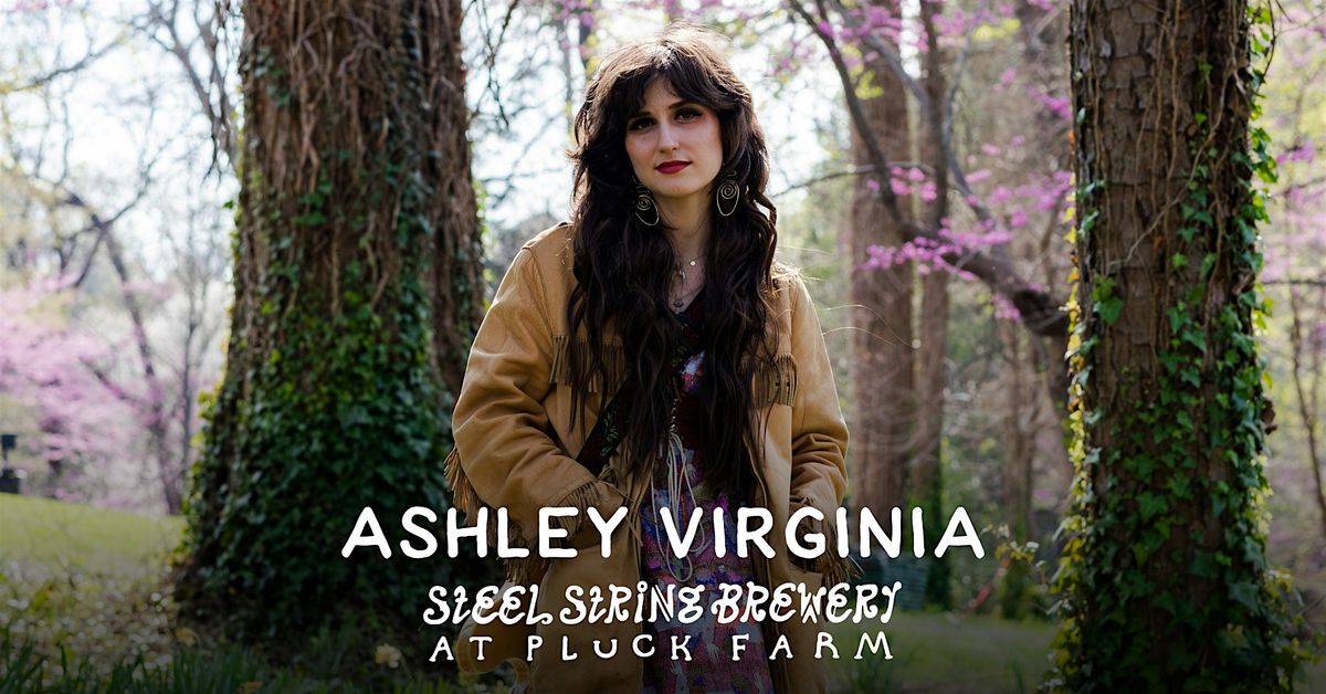 Ashley Virginia Live at Pluck Farm | Event in Mebane | AllEvents