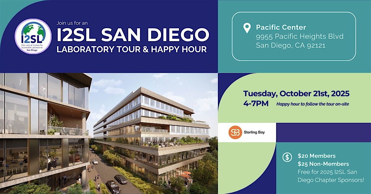 I2SL San Diego Sterling Bay Pacific Center Facility Tour & Happy Hour, 21 October | Event in San Diego