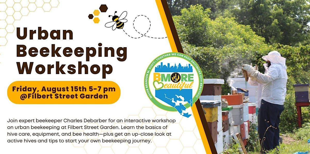 Urban Beekeeping Workshop, 15 August | Event in Baltimore | AllEvents